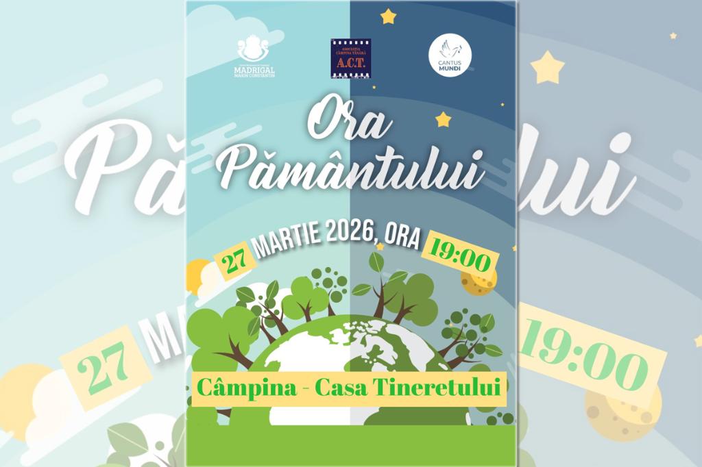 Câmpina marchează Ora Pământului prin muzică. Un eveniment special, la Casa Tineretului