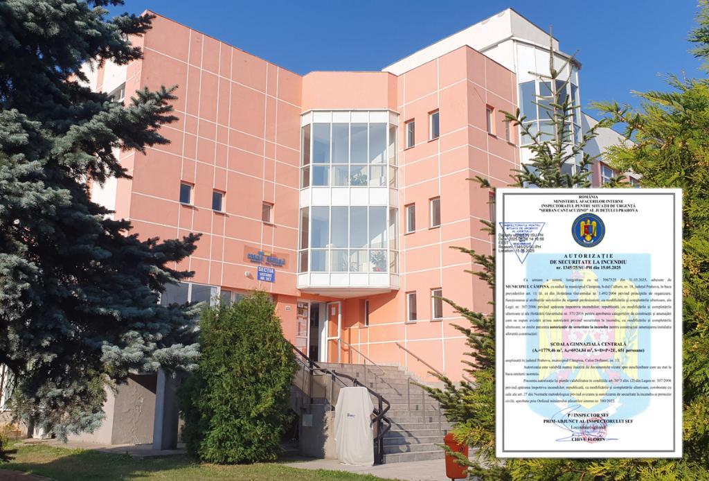 După 18 ani de la înființare, Școala Centrală Câmpina a obținut autorizația de securitate la incendiu