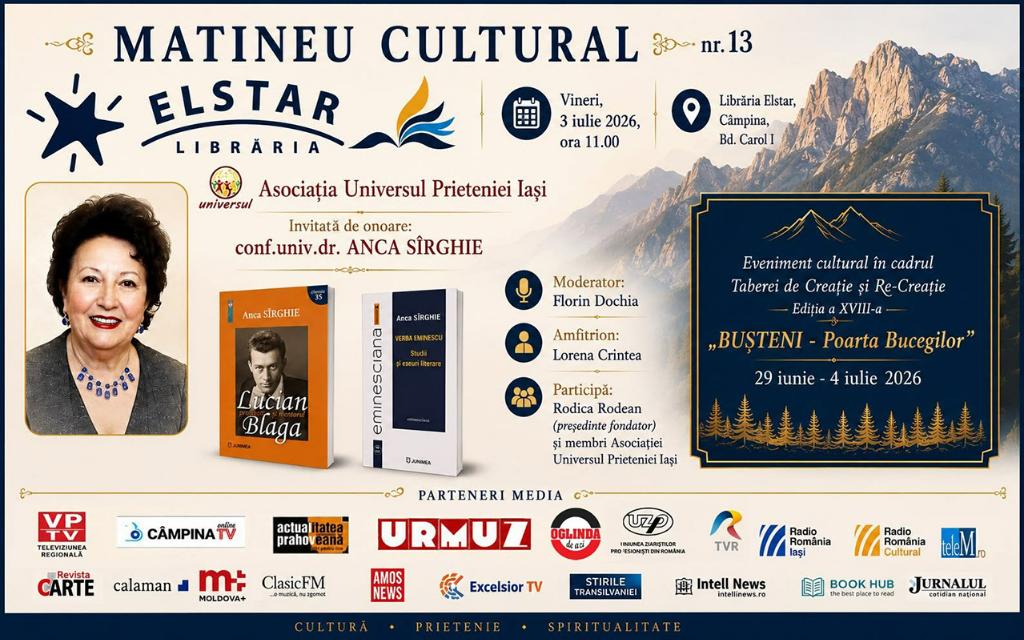 Matineu Cultural Elstar. Anca Sîrghie vine la Câmpina într-un parteneriat cu Asociația „Universul Prieteniei” Iași