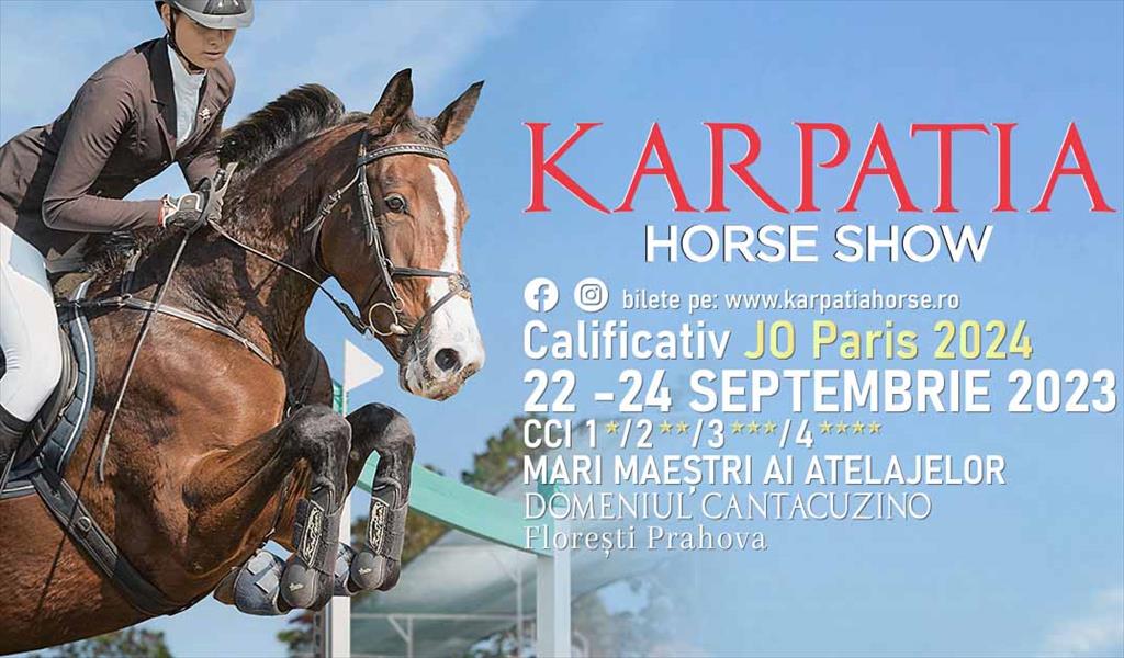 Între 22 și 24 septembrie, Karpatia Horse Show găzduiește etapă de calificare pentru Olimpiada de la Paris