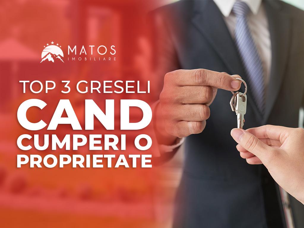 Serviciile Matos. Te ajutăm să nu faci trei greșeli frecvente când cumperi o locuință