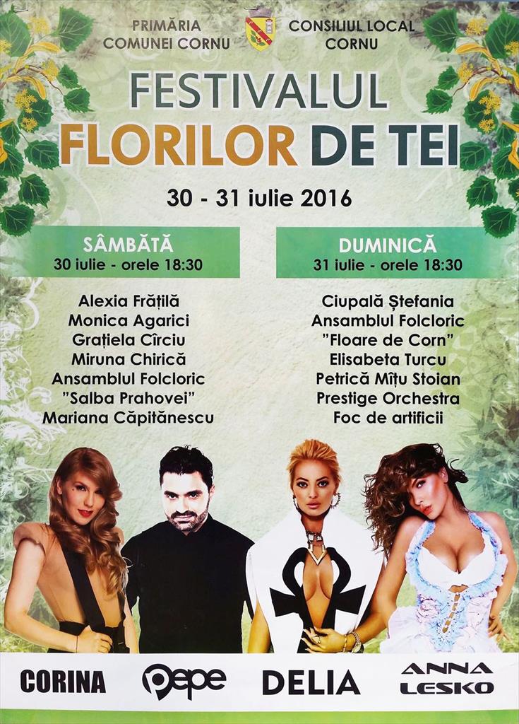 Programul Festivalului 'Florilor de tei' de la Cornu (30-31 iulie 2016)
