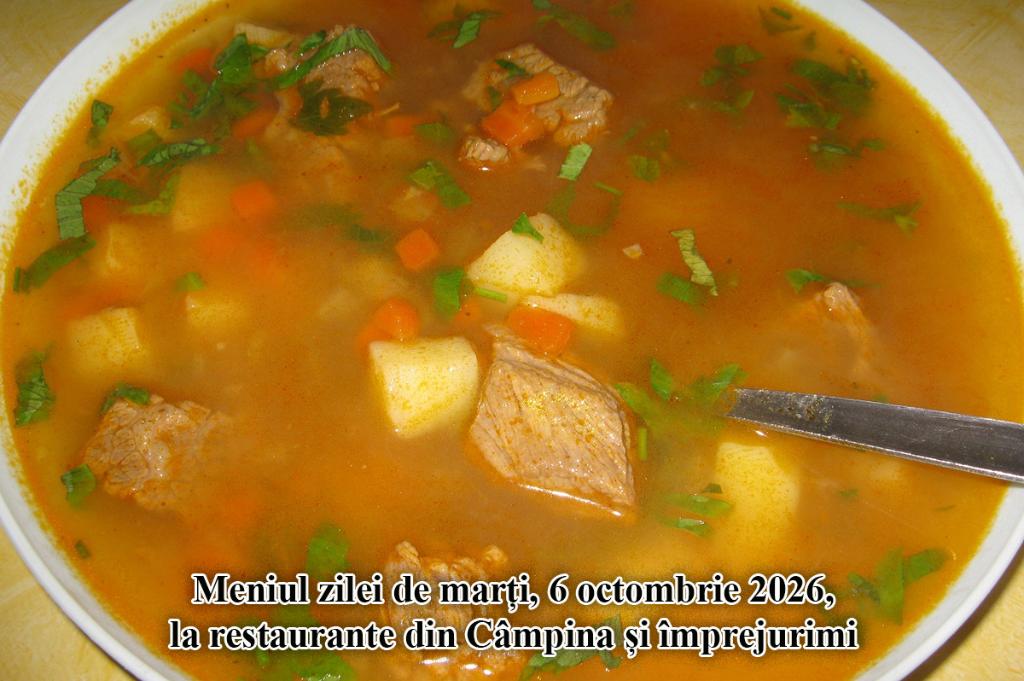 Marți, 6 octombrie 2026. Meniul zilei la restaurante din Câmpina și împrejurimi