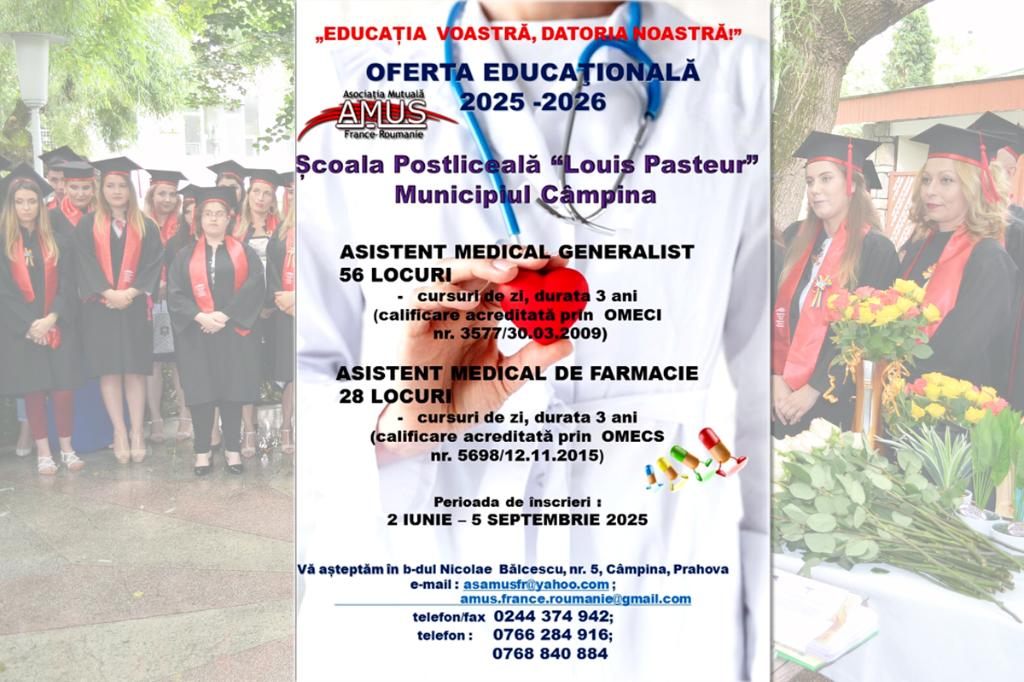 Oferta educațională a Școlii Postliceale ”Louis Pasteur” Câmpina pentru anul școlar 2025-2026