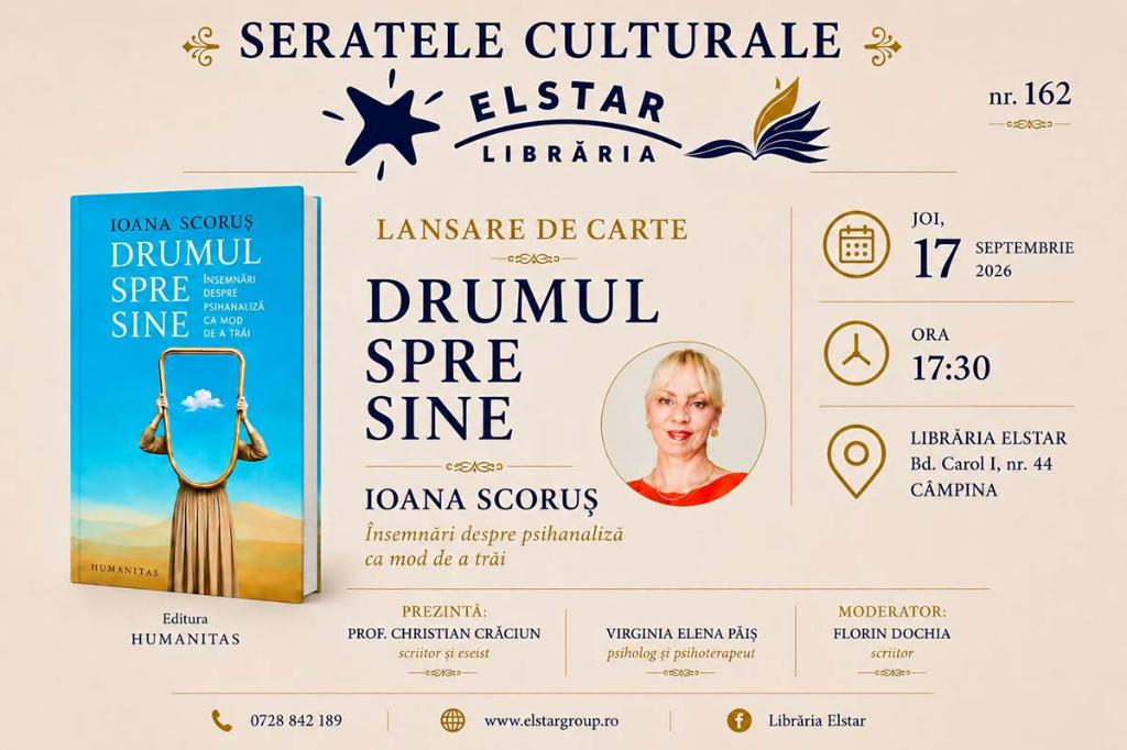 Seratele Culturale Elstar. Sunteți invitați să descoperiți „Drumul spre sine”