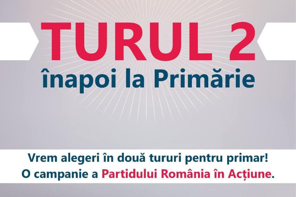 Campania Partidului România în Acțiune: Turul 2 înapoi... la Primărie!